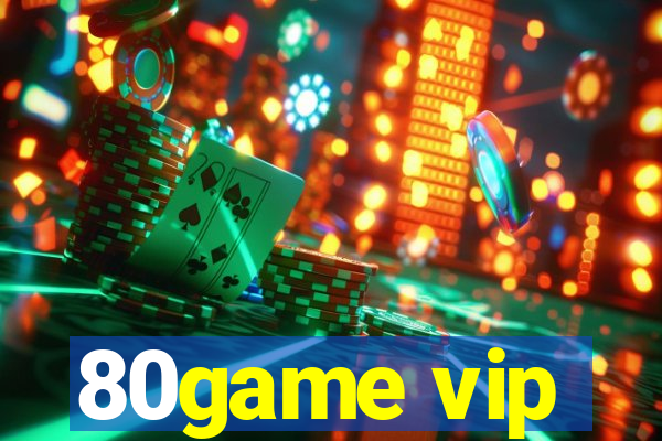 80game vip